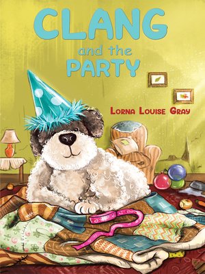 cover image of Clang and the Party